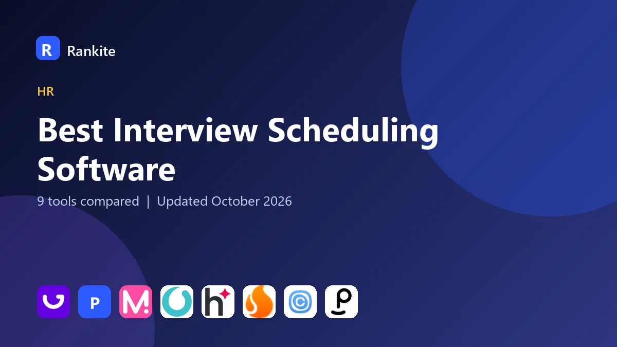 Best Interview Scheduling Software in 2026: 9 Tools Compared