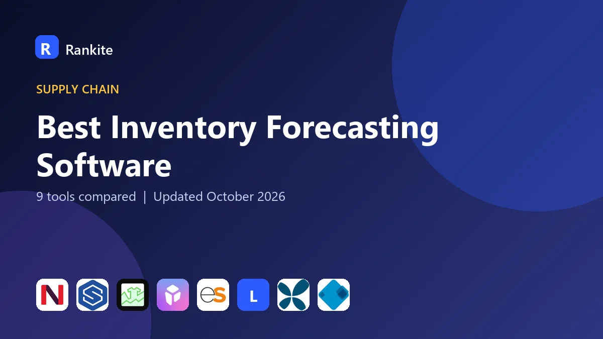 Best Inventory Forecasting Software in 2026: 9 Tools Compared