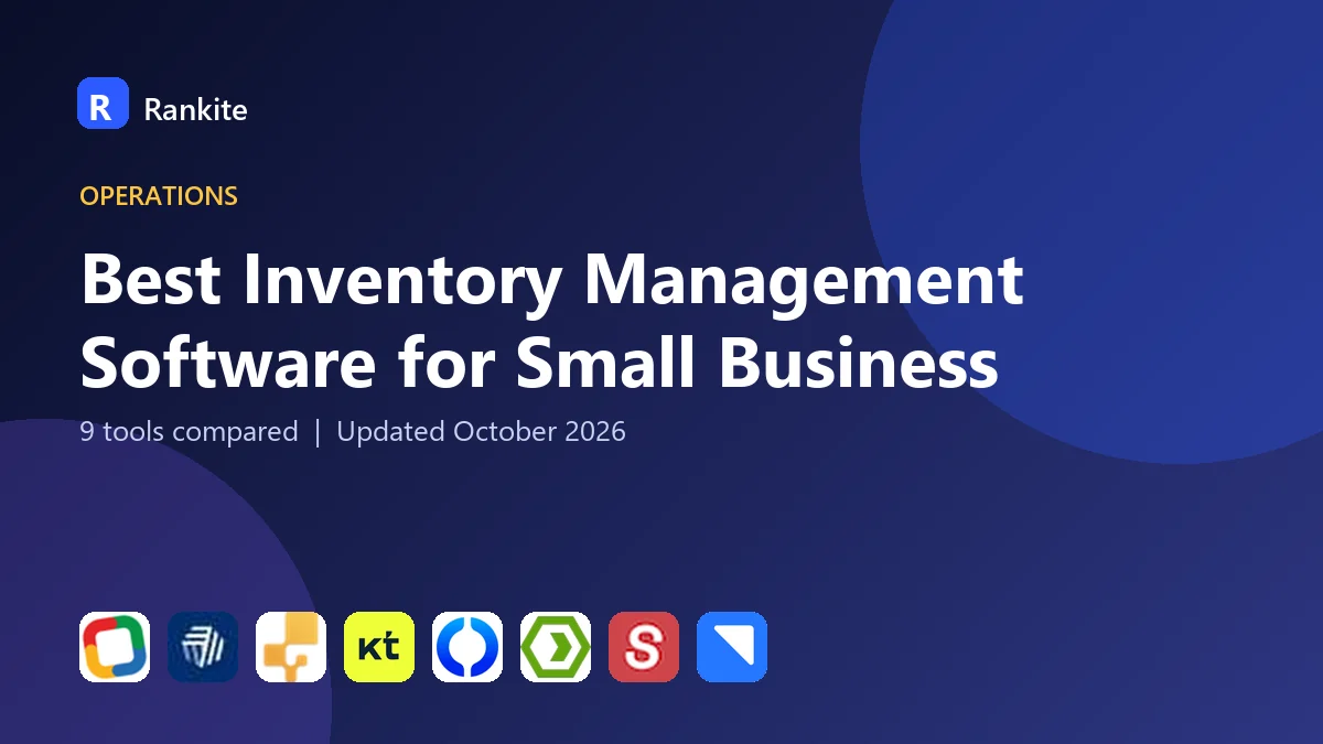 Best Inventory Management Software for Small Business in 2026: 9 Tools Compared