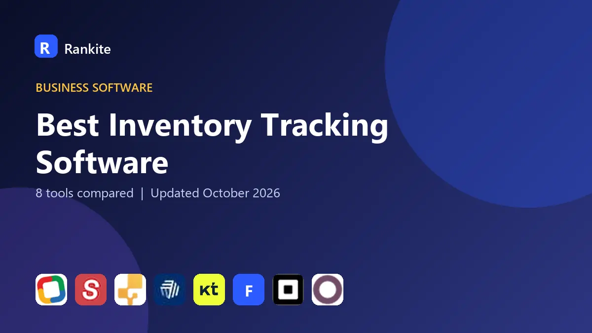 Best Inventory Tracking Software in 2026: 8 Tools Compared