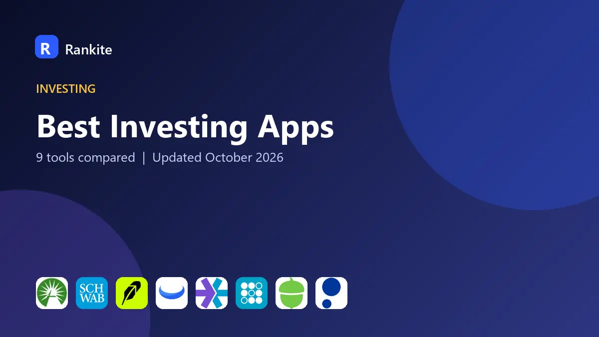 Best Investing Apps in 2026: 9 Tools Compared