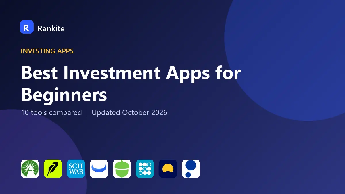 Best Investment Apps for Beginners in 2026: 10 Apps Compared