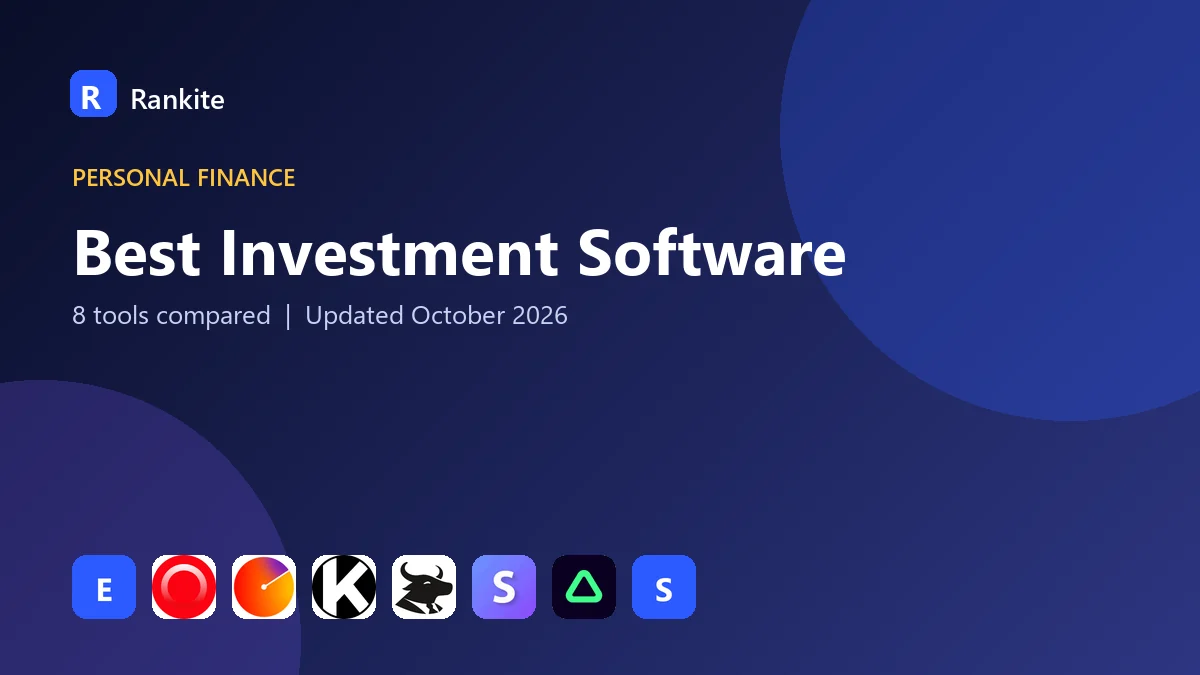 Best Investment Software in 2026: 8 Tools Compared