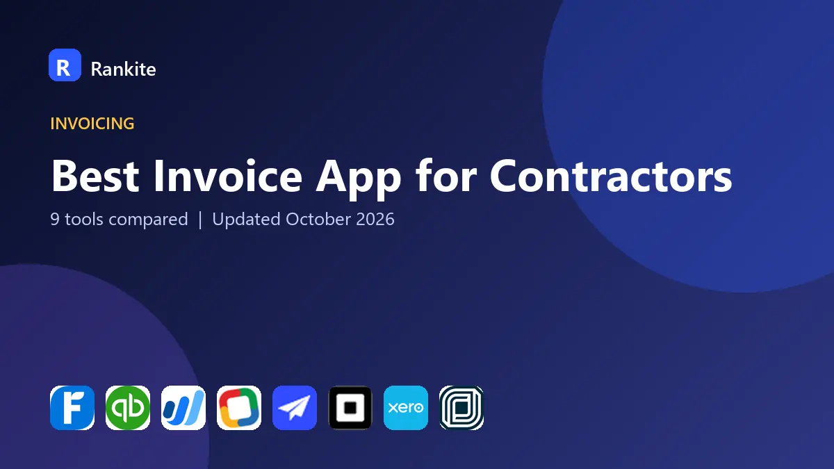 Best Invoice App for Contractors in 2026: 9 Tools Compared