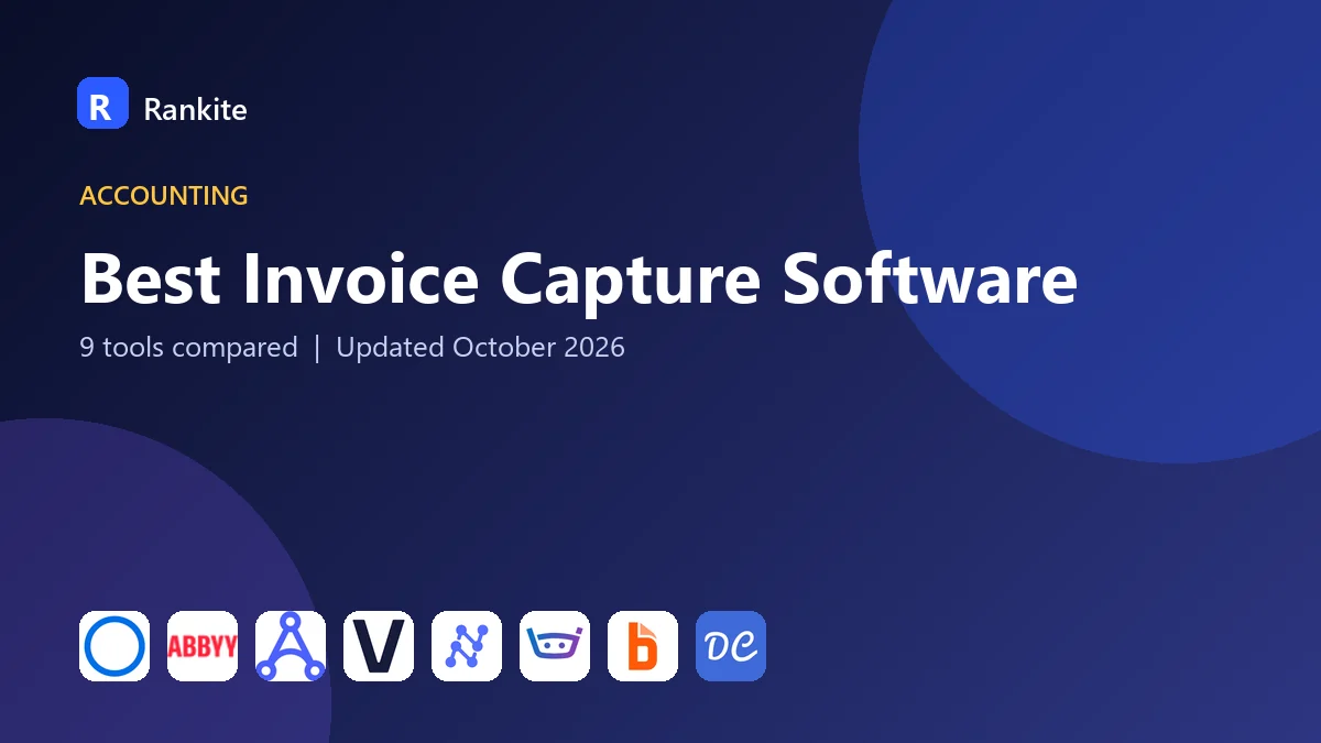 Best Invoice Capture Software in 2026: 9 Tools Compared