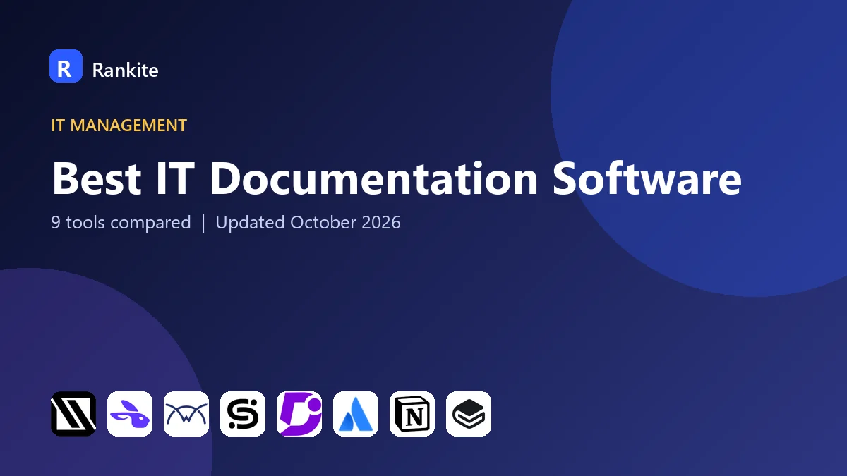 Best IT Documentation Software: 9 Tools Compared