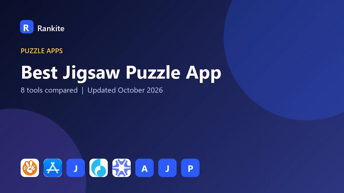 Best Jigsaw Puzzle App in 2026: 8 Tools Compared