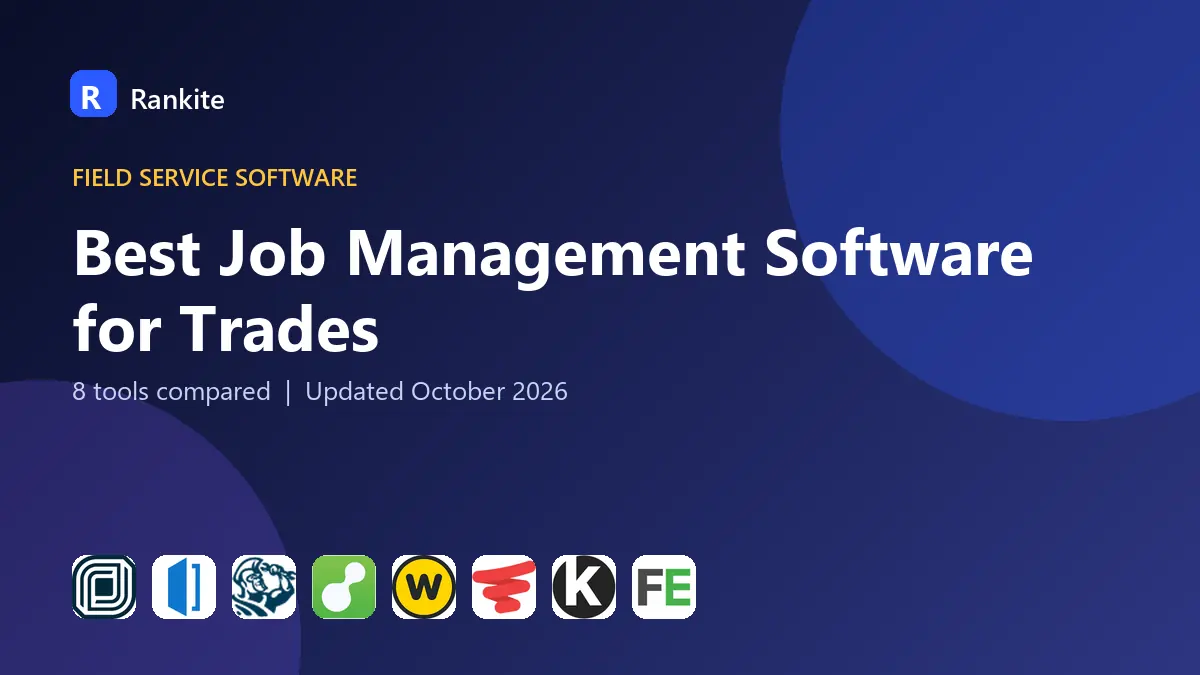 Best Job Management Software for Trades in 2026: 8 Tools Compared