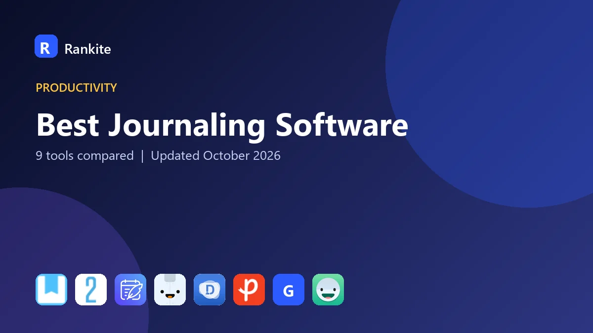 Best Journaling Software in 2026: 9 Tools Compared