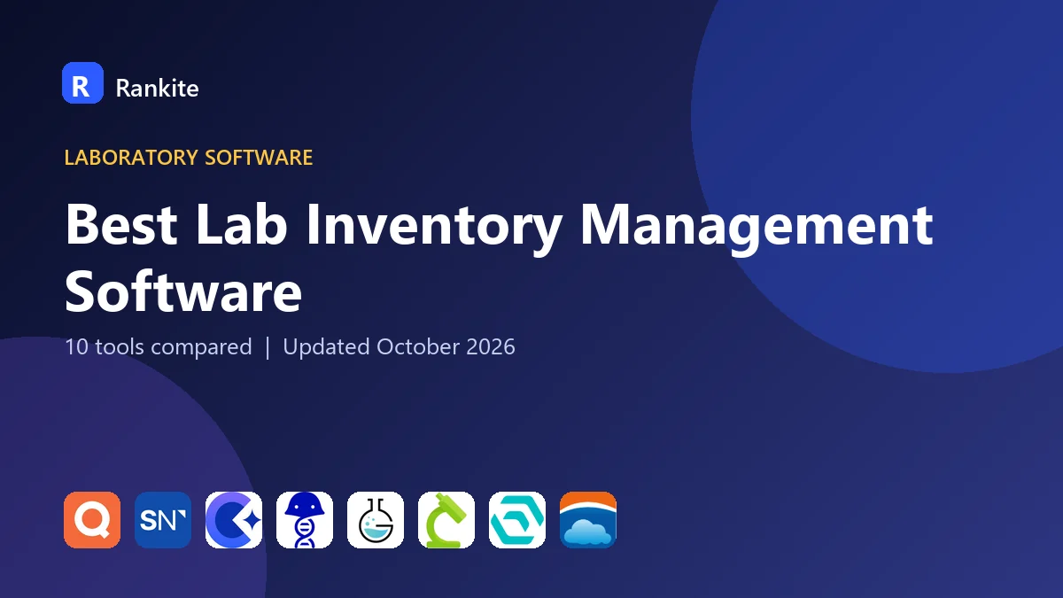 Best Lab Inventory Management Software in 2026: 10 Tools Compared