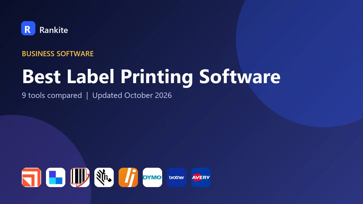 Best Label Printing Software in 2026: 9 Tools Compared