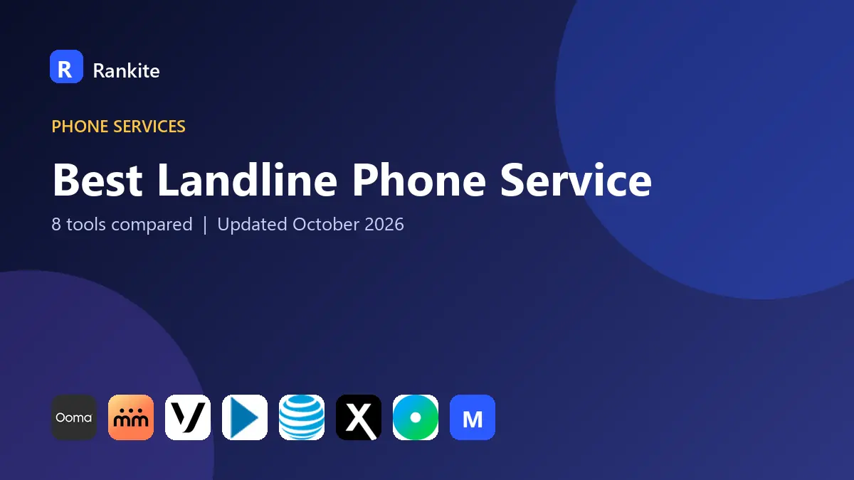 Best Landline Phone Service in 2026: 8 Tools Compared