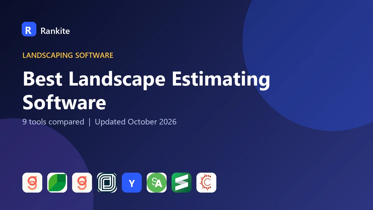 Best Landscape Estimating Software in 2026: 9 Tools Compared