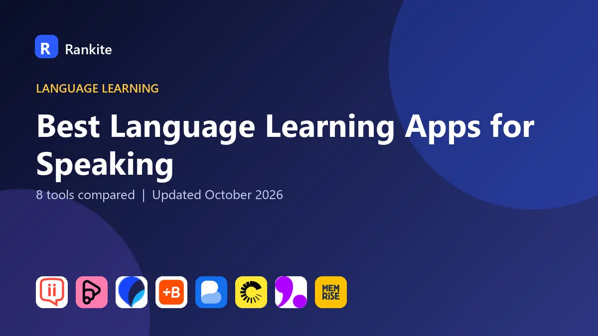 Best Language Learning Apps for Speaking in 2026: 8 Tools Compared