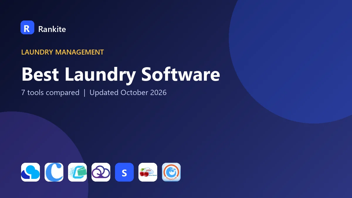 Best Laundry Software in 2026: 7 Tools Compared
