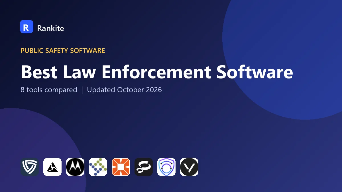 Best Law Enforcement Software: 8 Tools Compared
