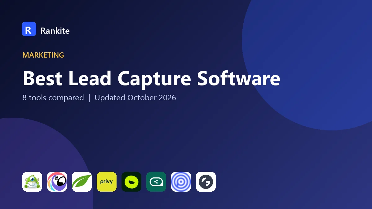 Best Lead Capture Software in 2026: 8 Tools Compared