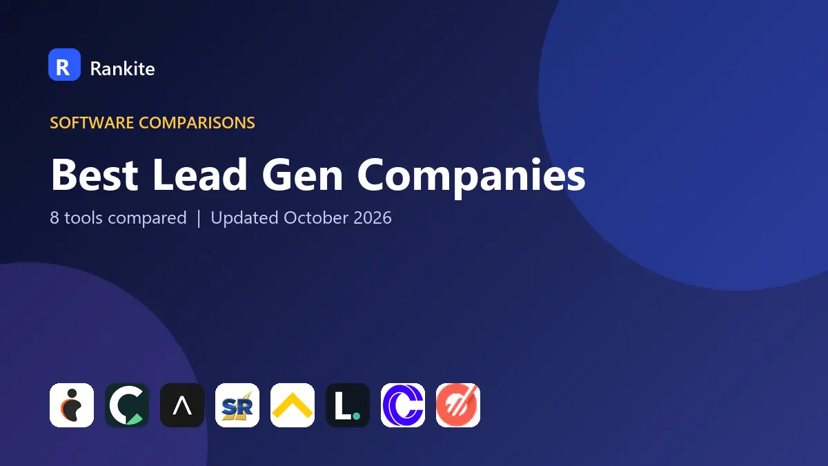 Best Lead Gen Companies in 2026: 8 Companies Compared