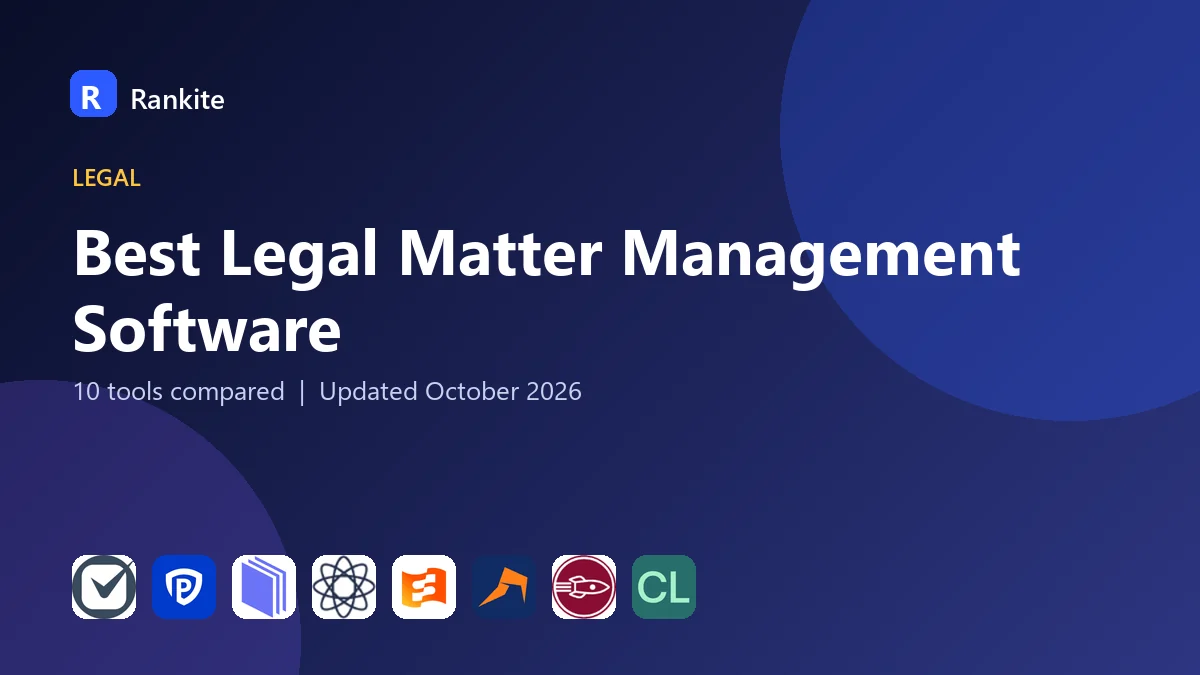 Best Legal Matter Management Software in 2026: 10 Tools Compared