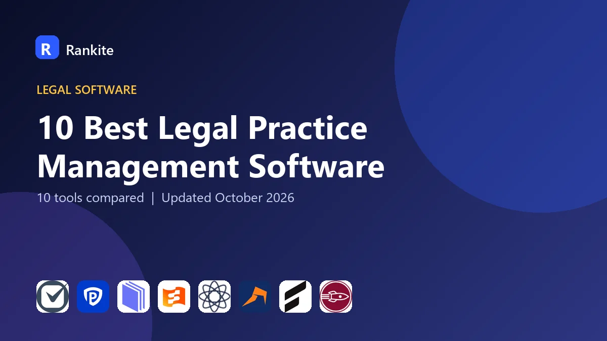 10 Best Legal Practice Management Software in 2026: 10 Tools Compared