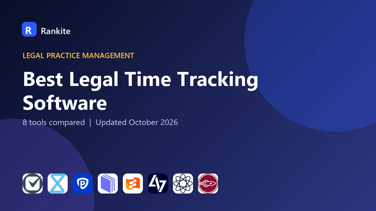 Best Legal Time Tracking Software in 2026: 8 Tools Compared