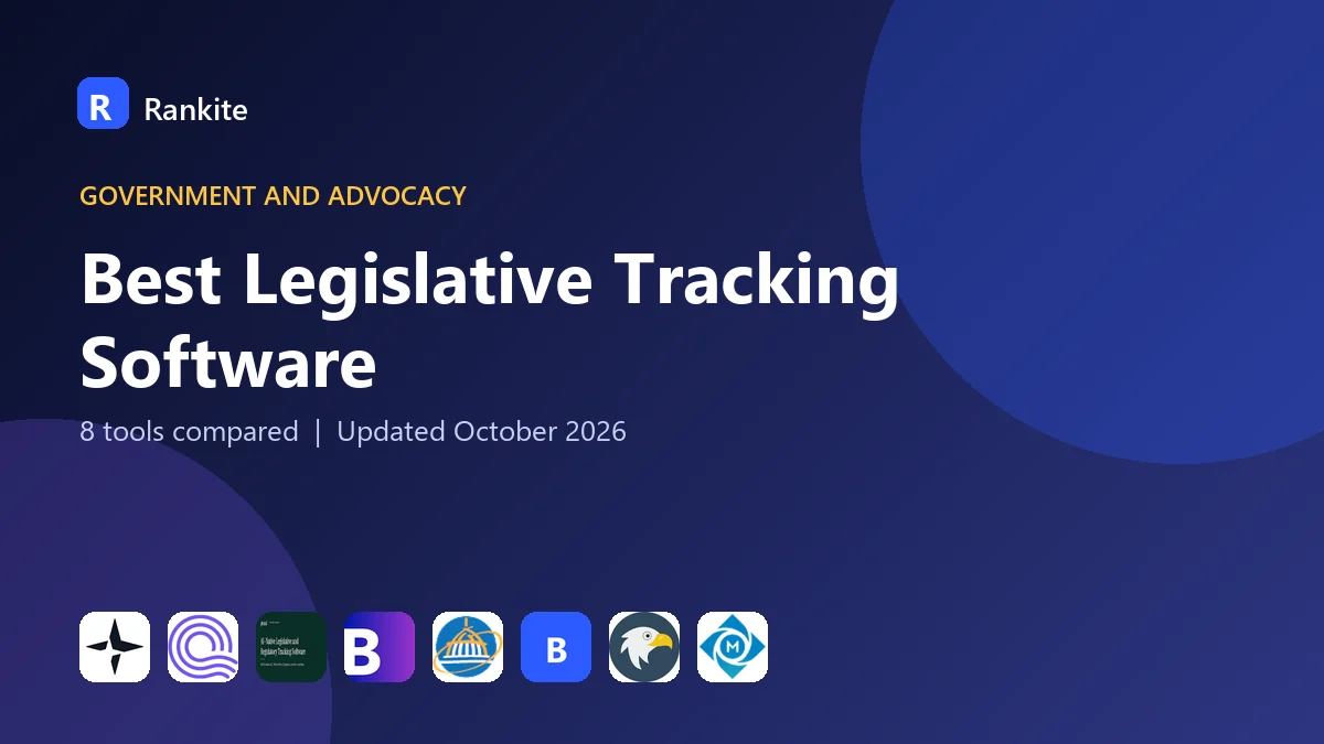 Best Legislative Tracking Software in 2026: 8 Tools Compared