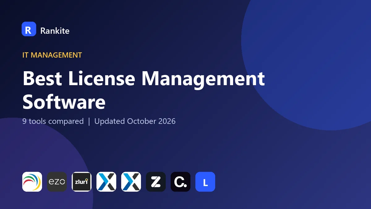 Best License Management Software in 2026: 9 Tools Compared