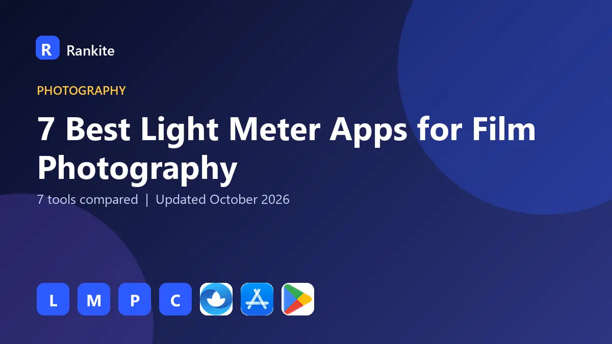7 Best Light Meter Apps for Film Photography in 2026: 7 Tools Compared
