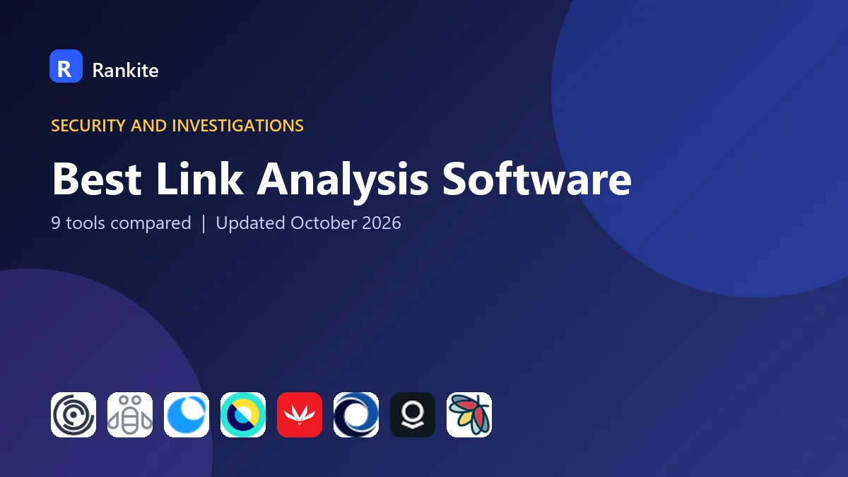 Best Link Analysis Software in 2026: 9 Tools Compared