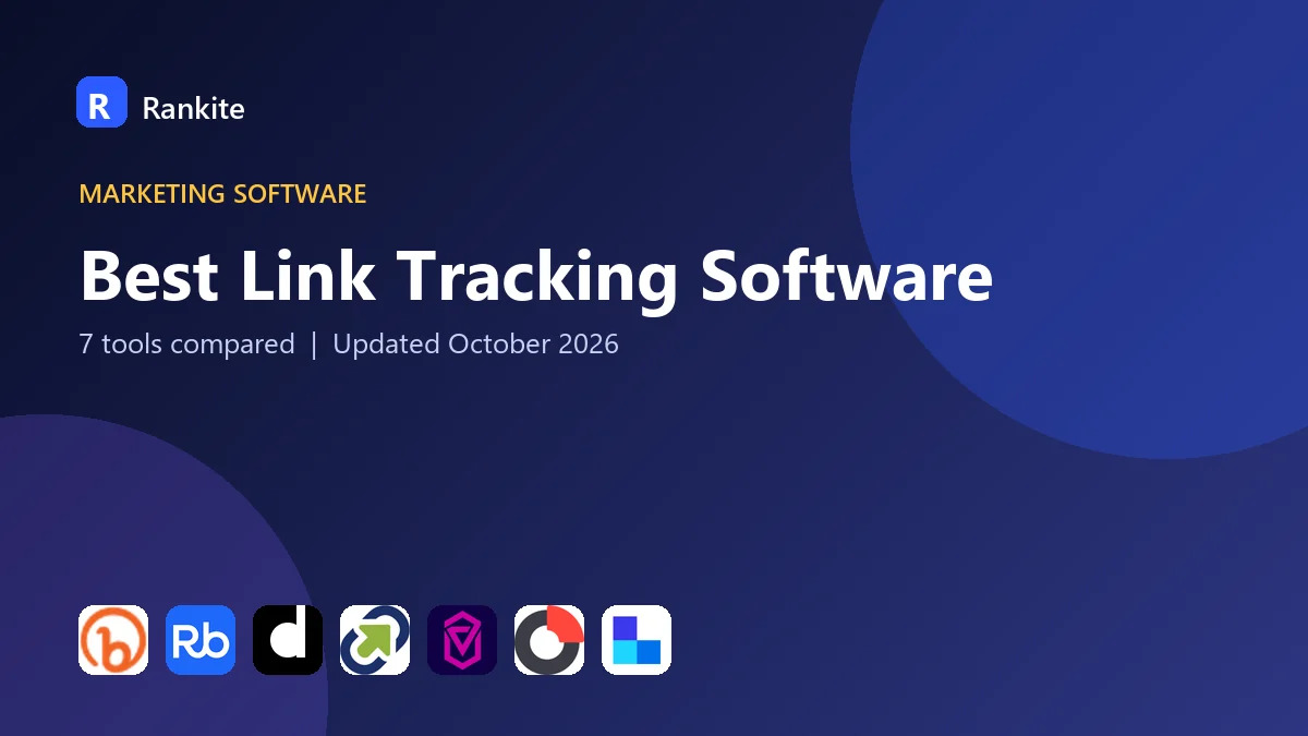 Best Link Tracking Software: 7 Tools Compared