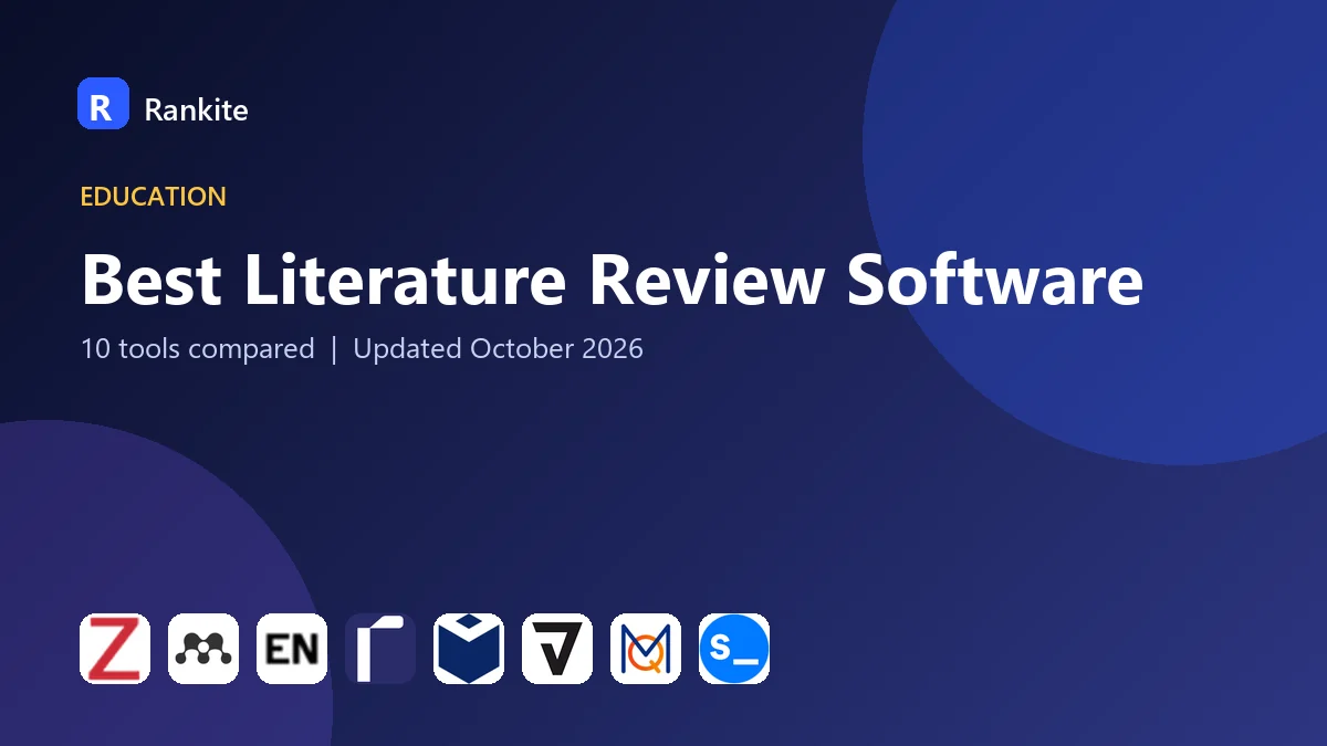 Best Literature Review Software in 2026: 10 Tools Compared