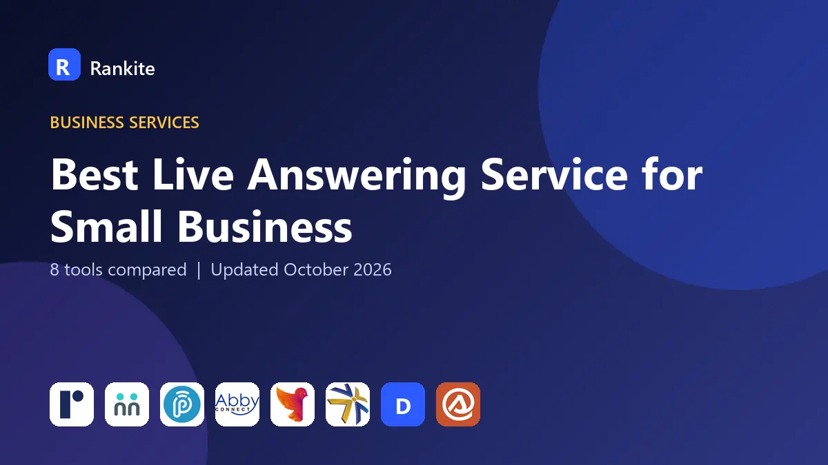 Best Live Answering Service for Small Business in 2026: 8 Tools Compared