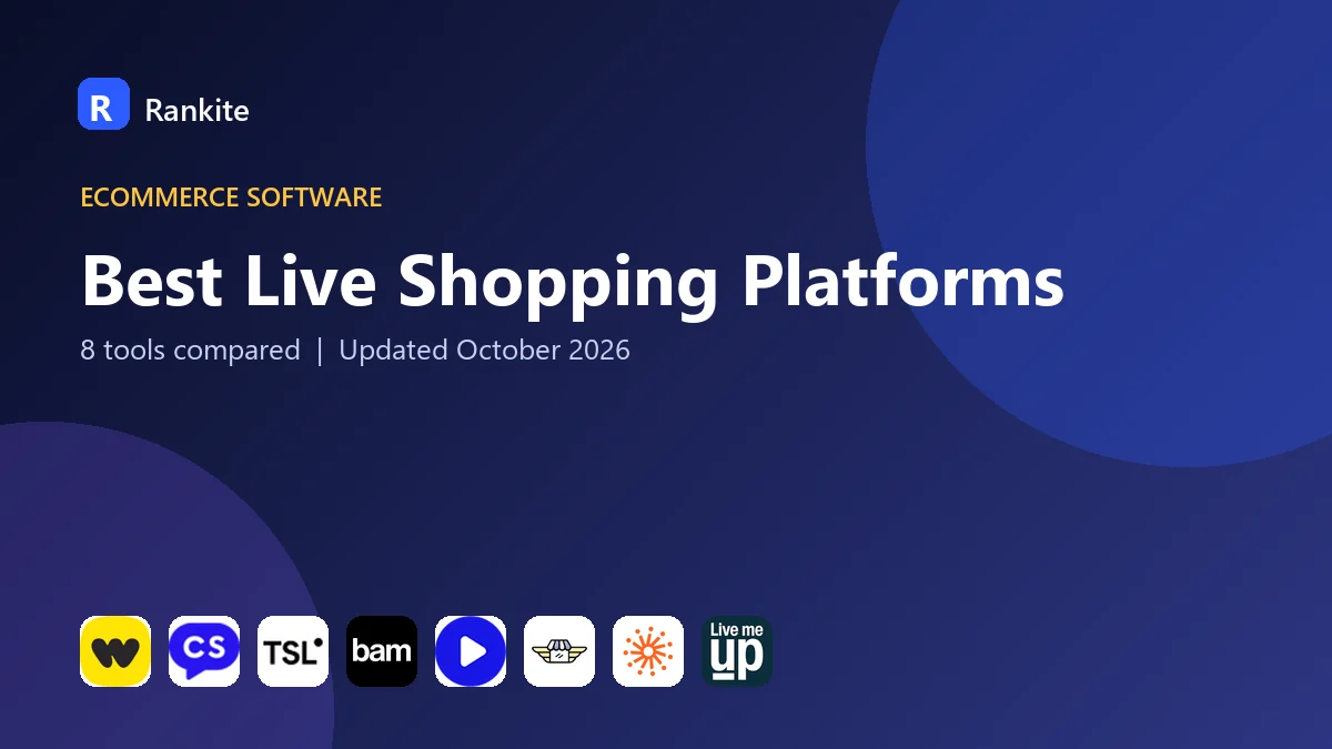 Best Live Shopping Platforms: 8 Tools Compared