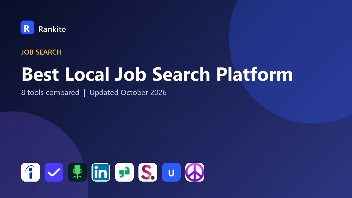 Best Local Job Search Platform in 2026: 8 Tools Compared