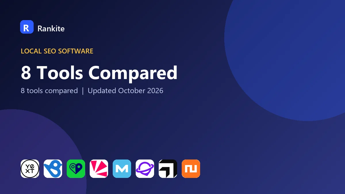 8 Tools Compared: Best Local Listing Management Software for 2026