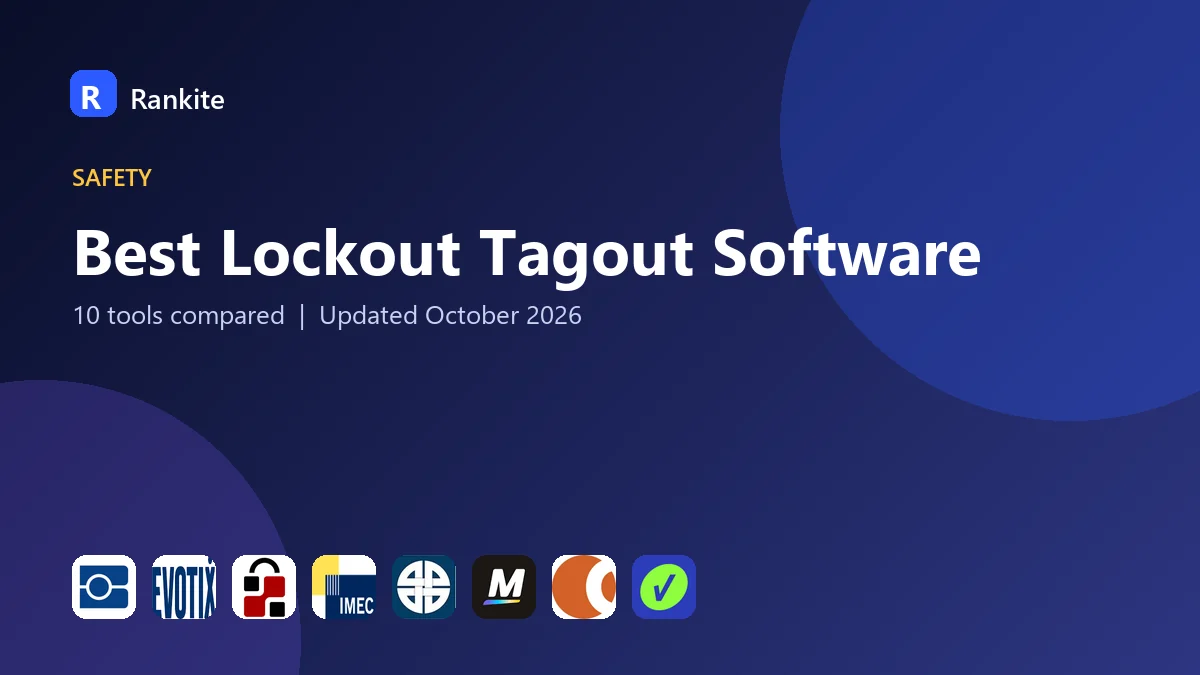 Best Lockout Tagout Software in 2026: 10 Tools Compared