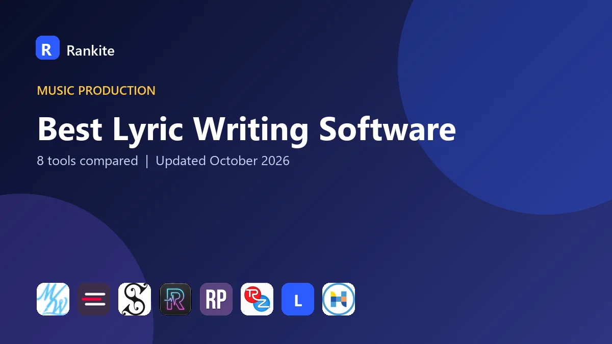 Best Lyric Writing Software in 2026: 8 Tools Compared