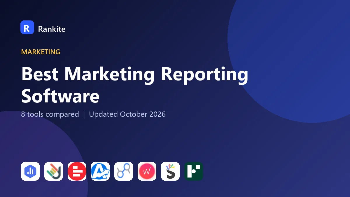 Best Marketing Reporting Software in 2026: 8 Tools Compared