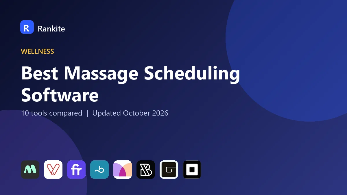 Best Massage Scheduling Software in 2026: 10 Tools Compared