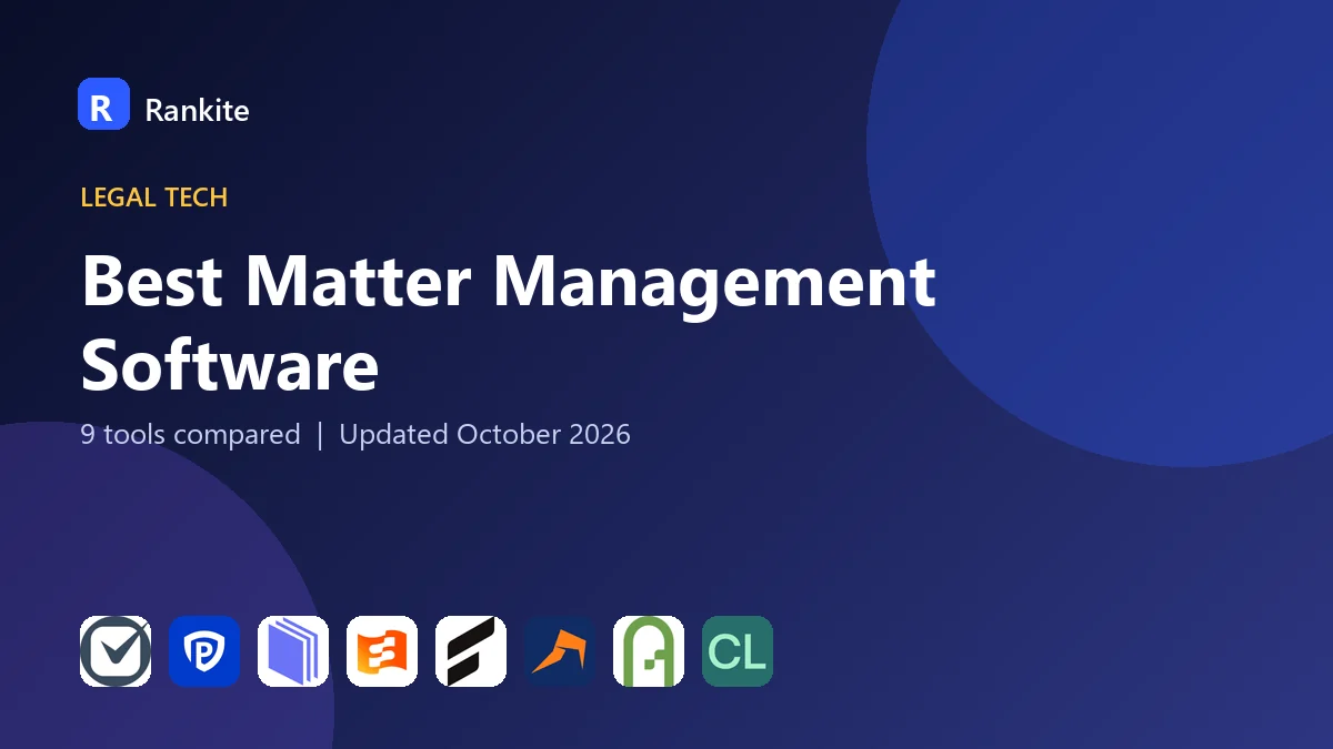 Best Matter Management Software in 2026: 9 Tools Compared