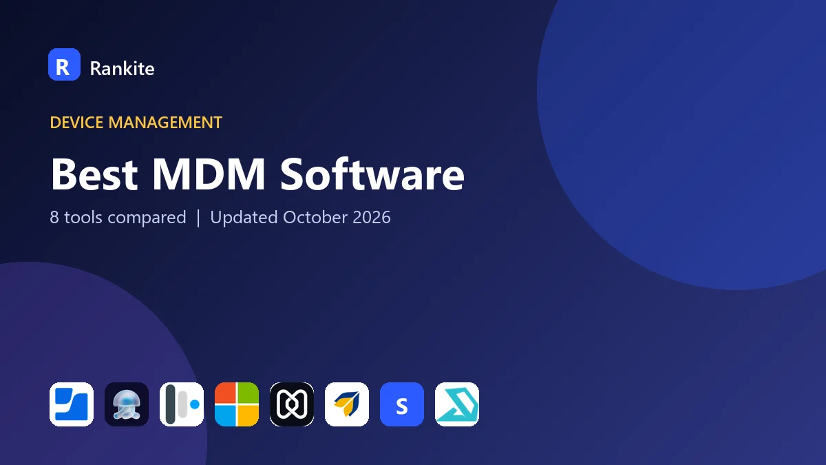 Best MDM Software in 2026: 8 Tools Compared