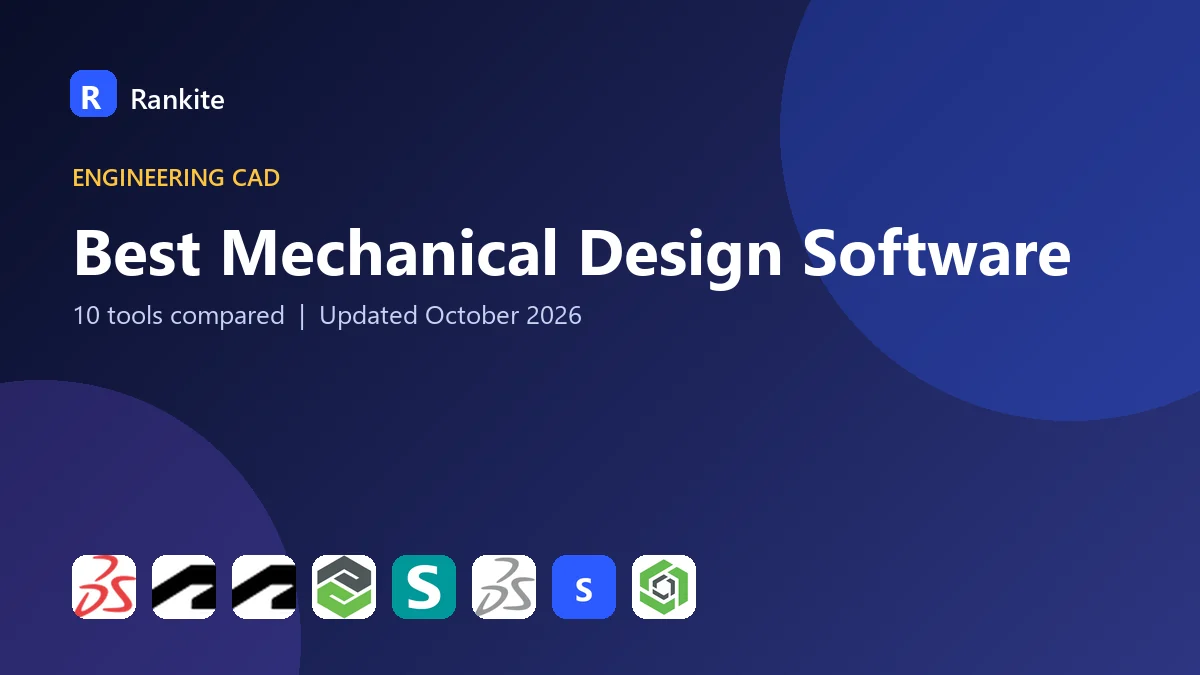 Best Mechanical Design Software in 2026: 10 Tools Compared