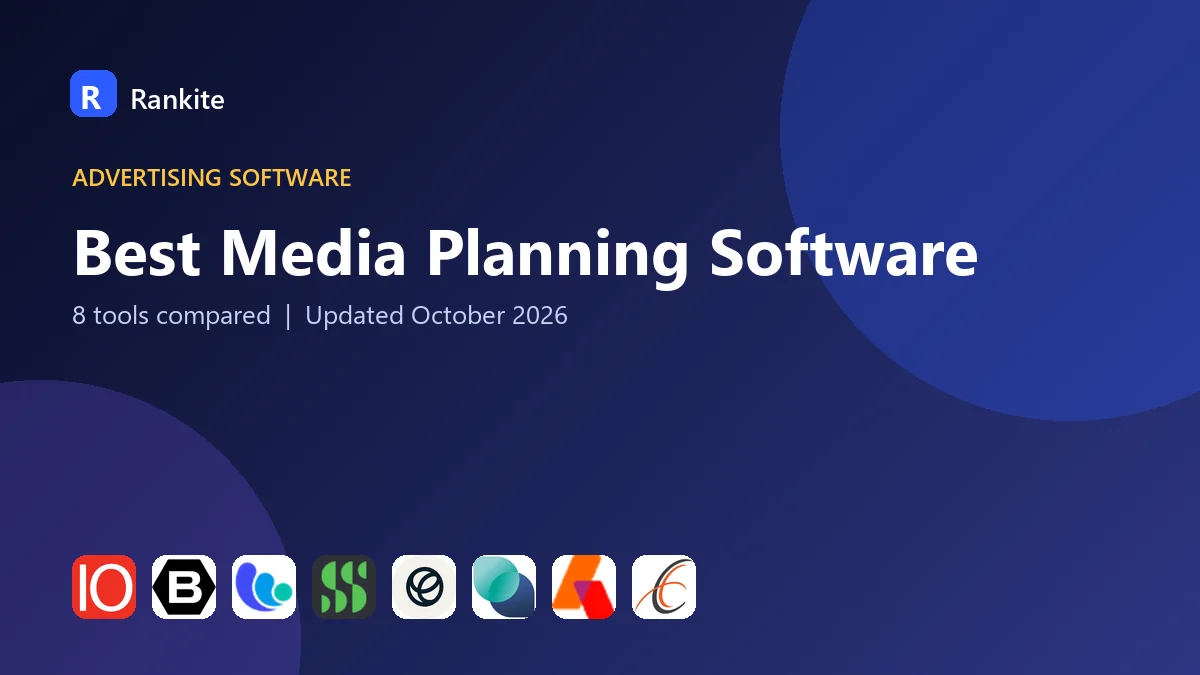 Best Media Planning Software in 2026: 8 Tools Compared