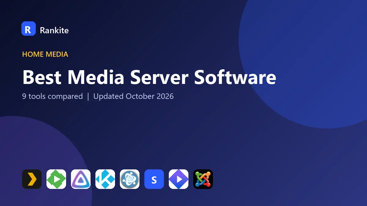 Best Media Server Software in 2026: 9 Tools Compared