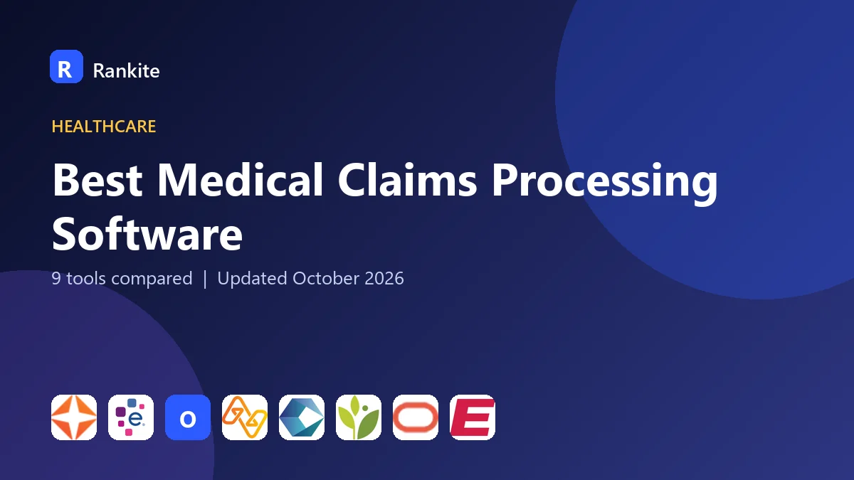 Best Medical Claims Processing Software in 2026: 9 Tools Compared