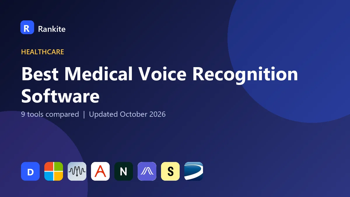 Best Medical Voice Recognition Software in 2026: 9 Tools Compared