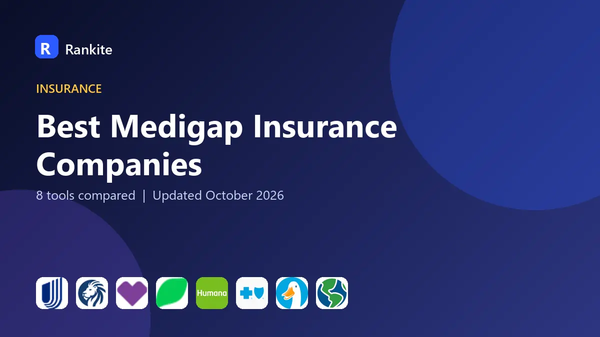 Best Medigap Insurance Companies in 2026: 8 Carriers Compared