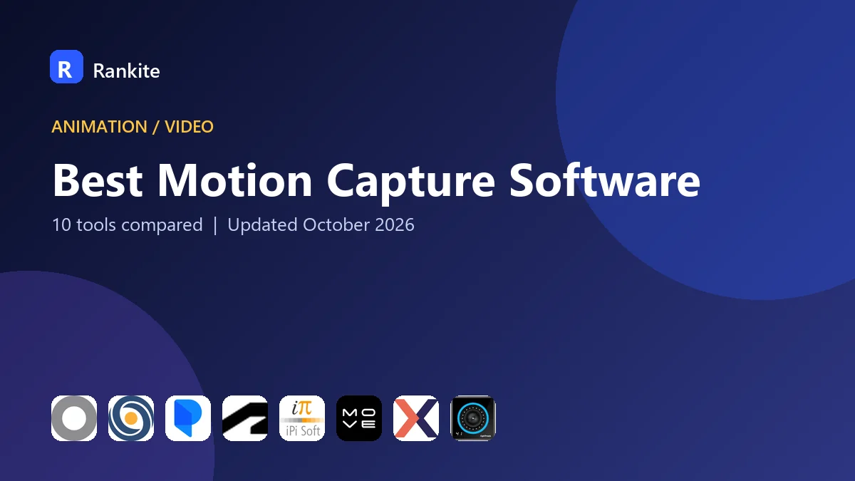 Best Motion Capture Software in 2026: 10 Tools Compared