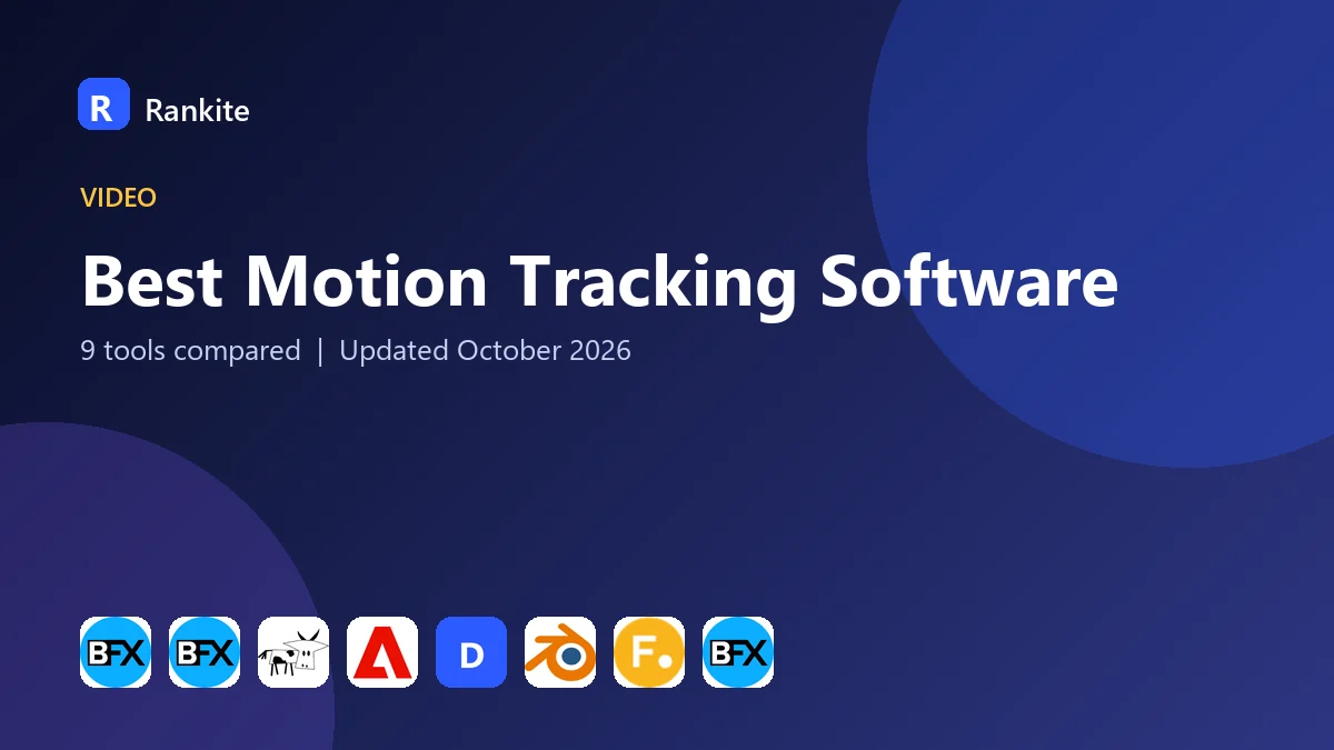 Best Motion Tracking Software in 2026: 9 Tools Compared