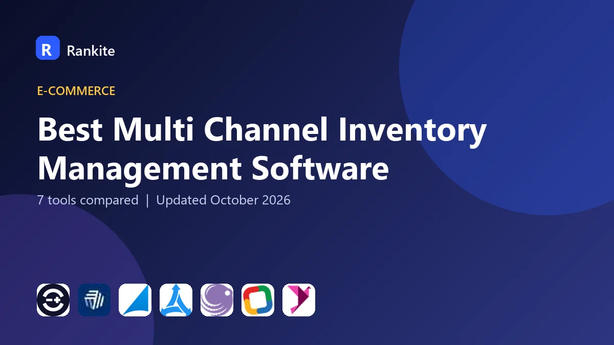 Best Multi Channel Inventory Management Software in 2026: 7 Tools Compared